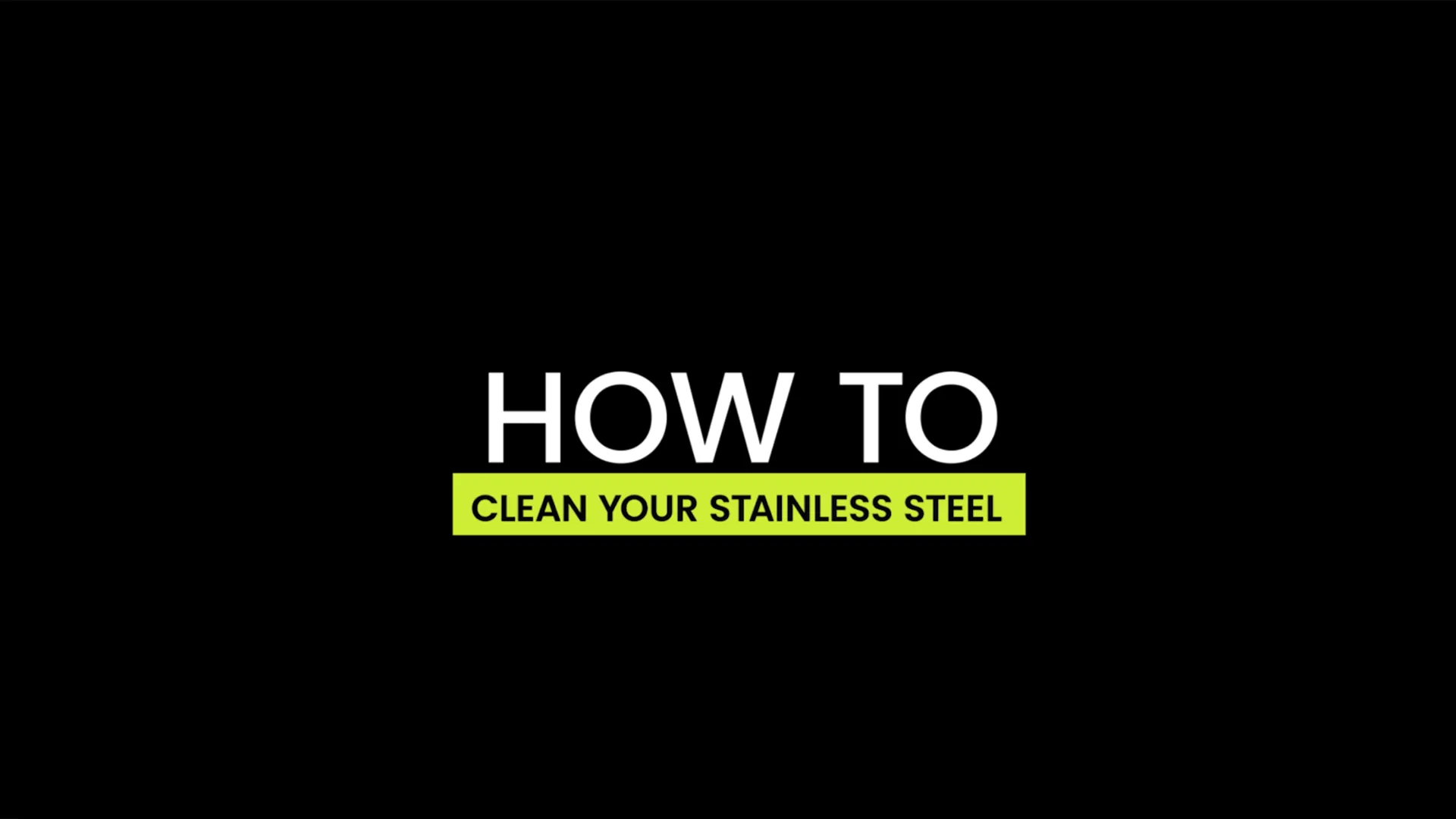 How to clean stainless steel